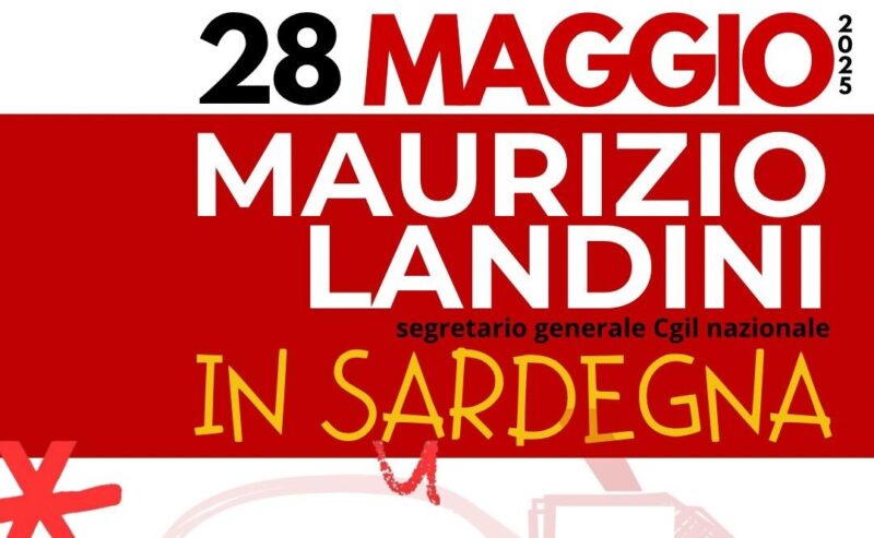 Il 28 maggio doppio appuntamento con Maurizio Landini in Sardegna