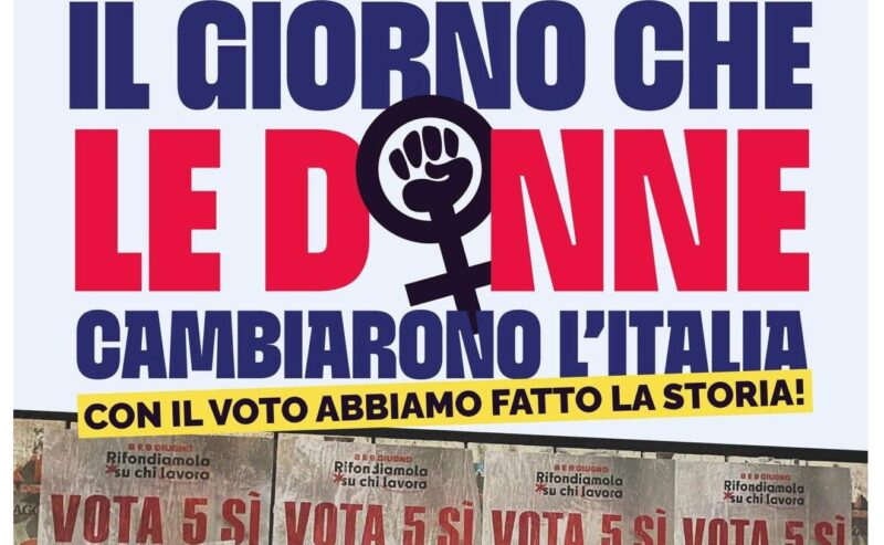 IL GIORNO CHE LE DONNE CAMBIARONO L’ITALIA